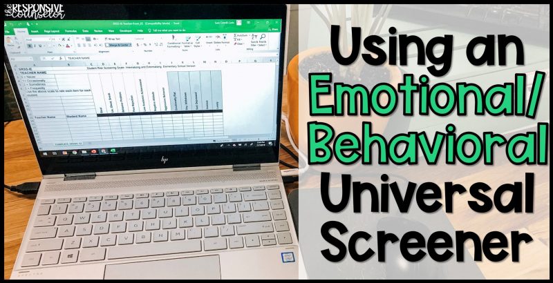Using an Emotional Behavioral Universal Screener
