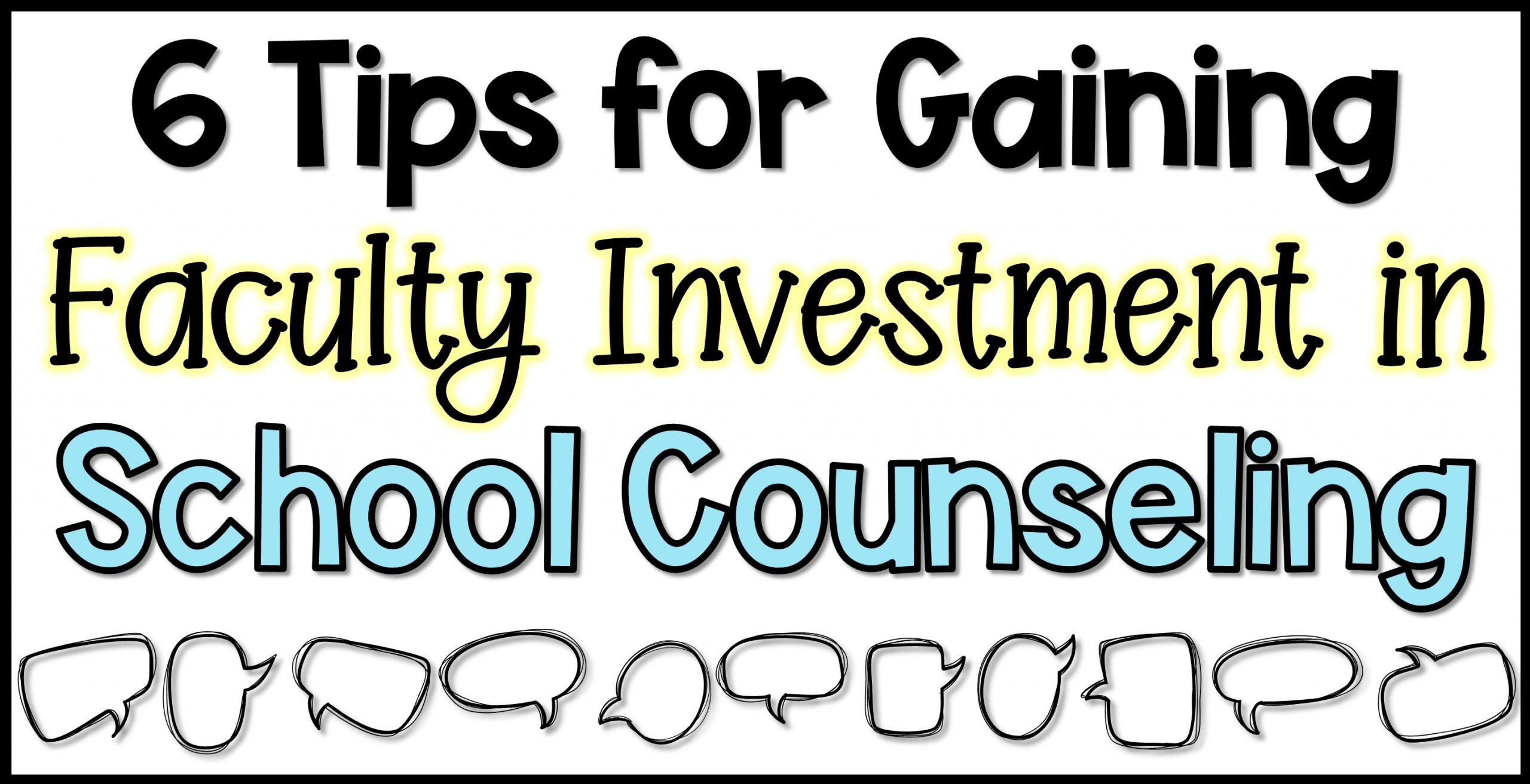 6 Tips for Gaining Faculty Investment in School Counseling