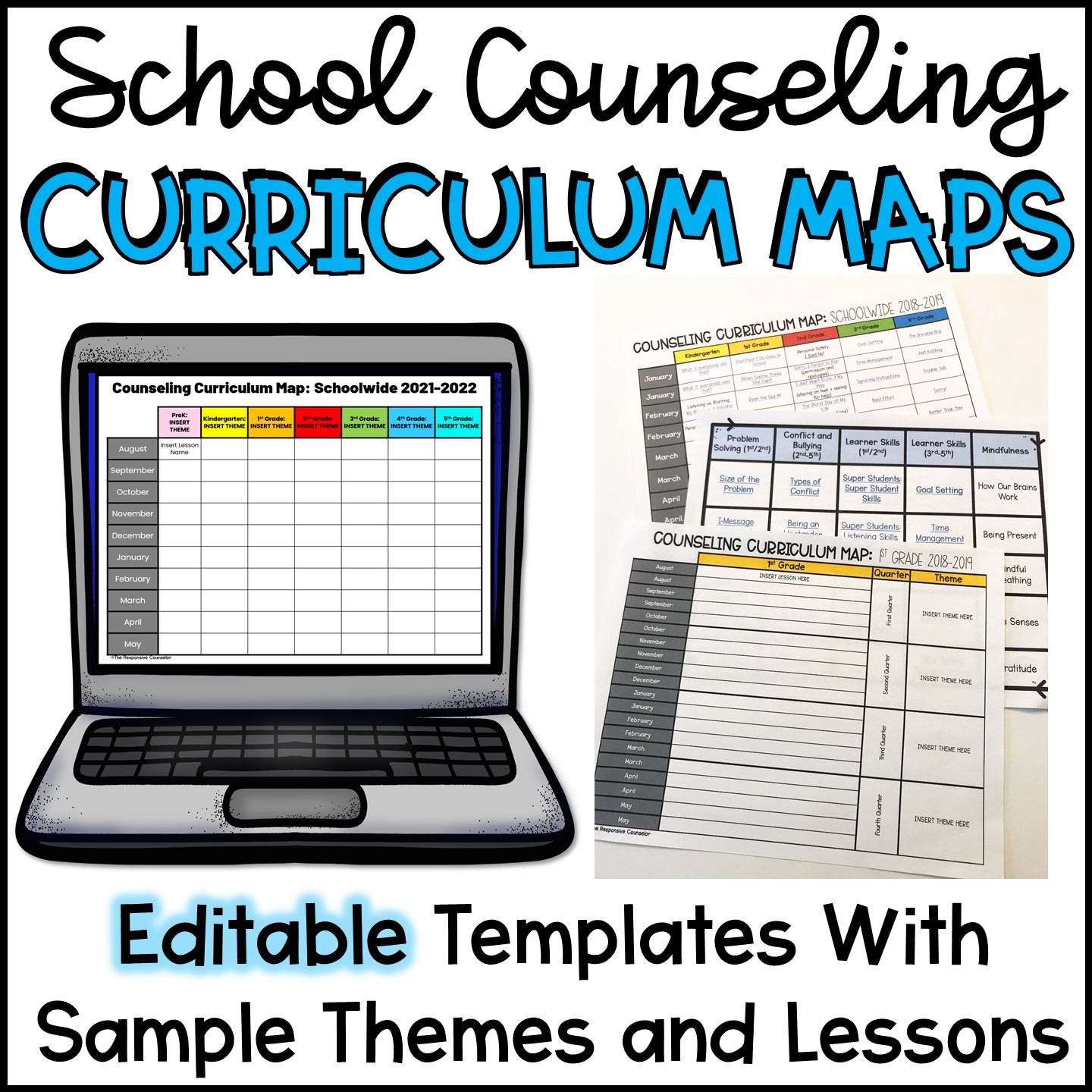 School Counseling Curriculum Maps EDITABLE With Sample Themes and Lesson Ideas