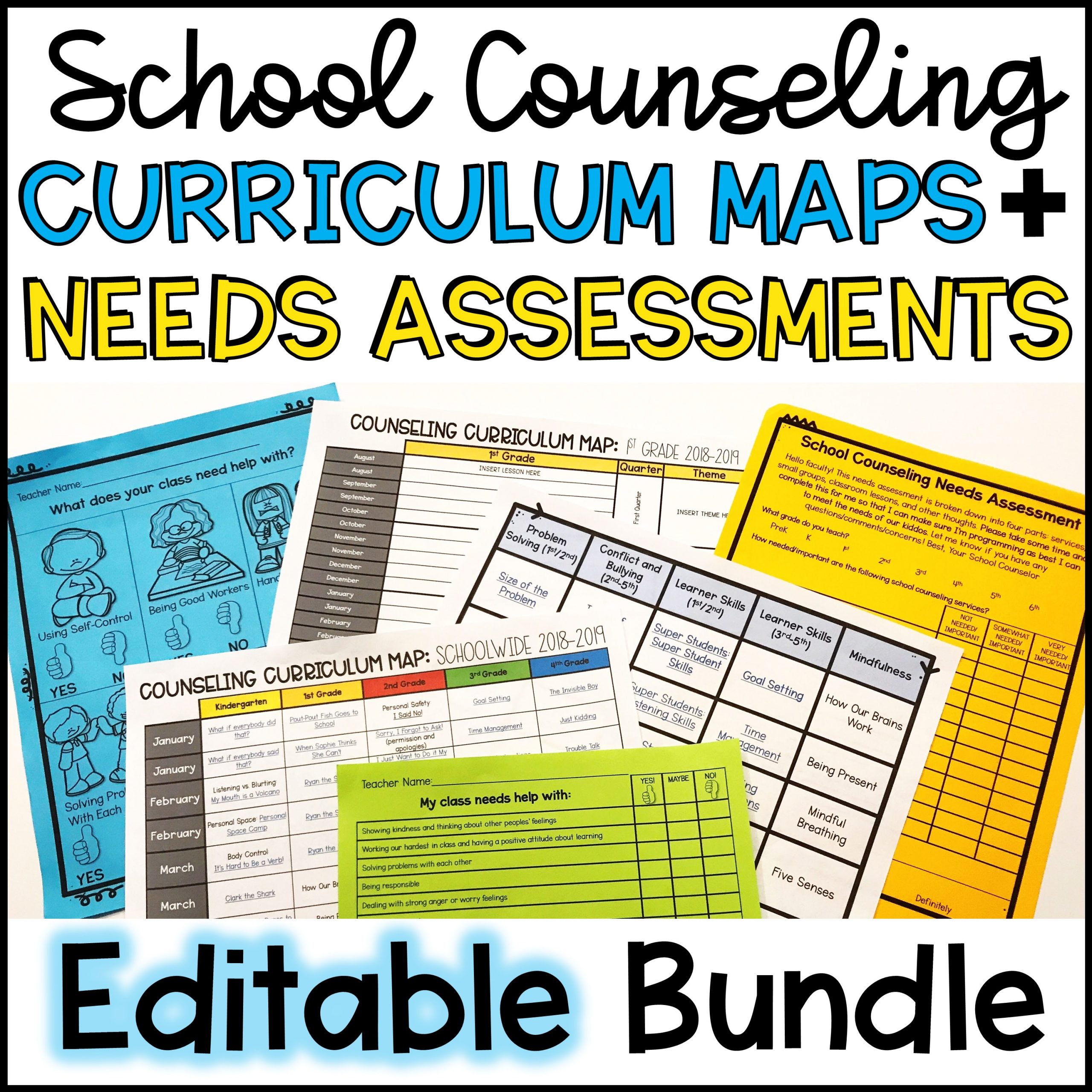 School Counseling Needs Assessments and Curriculum Maps EDITABLE