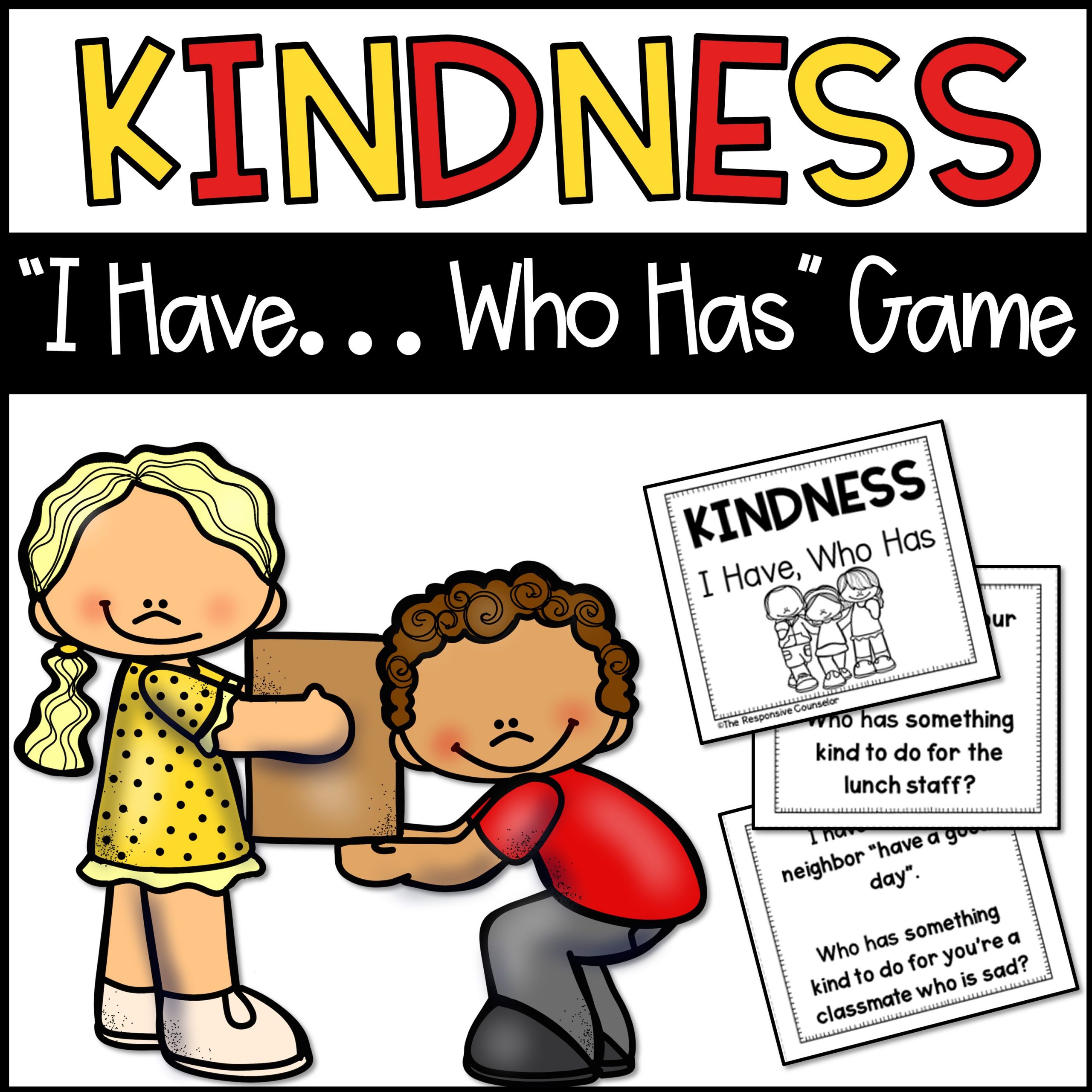 Kindness "I Have, Who Has" Activity Cards