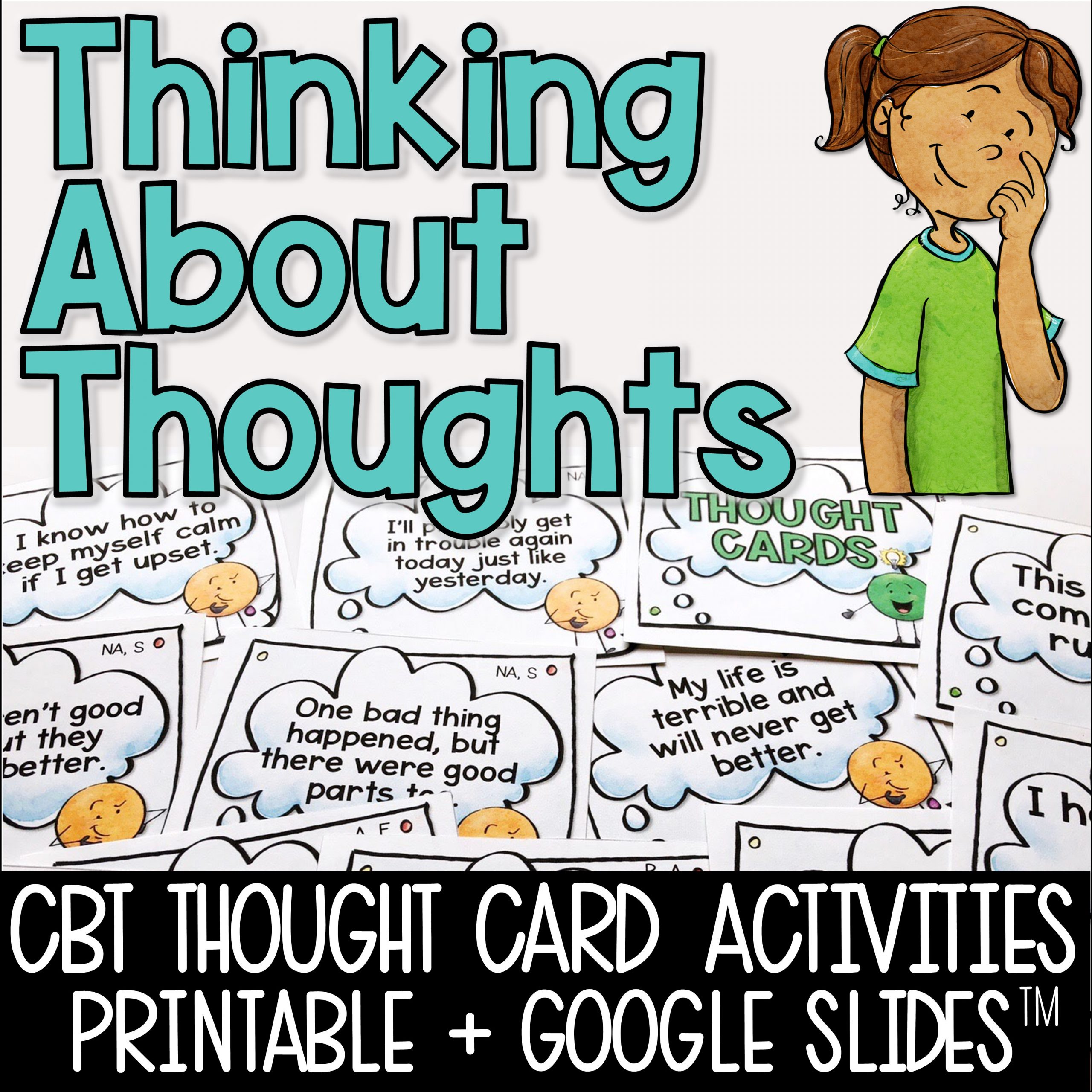 CBT Thought Cards and Activities for Positive Thinking Includes Google Slides TM