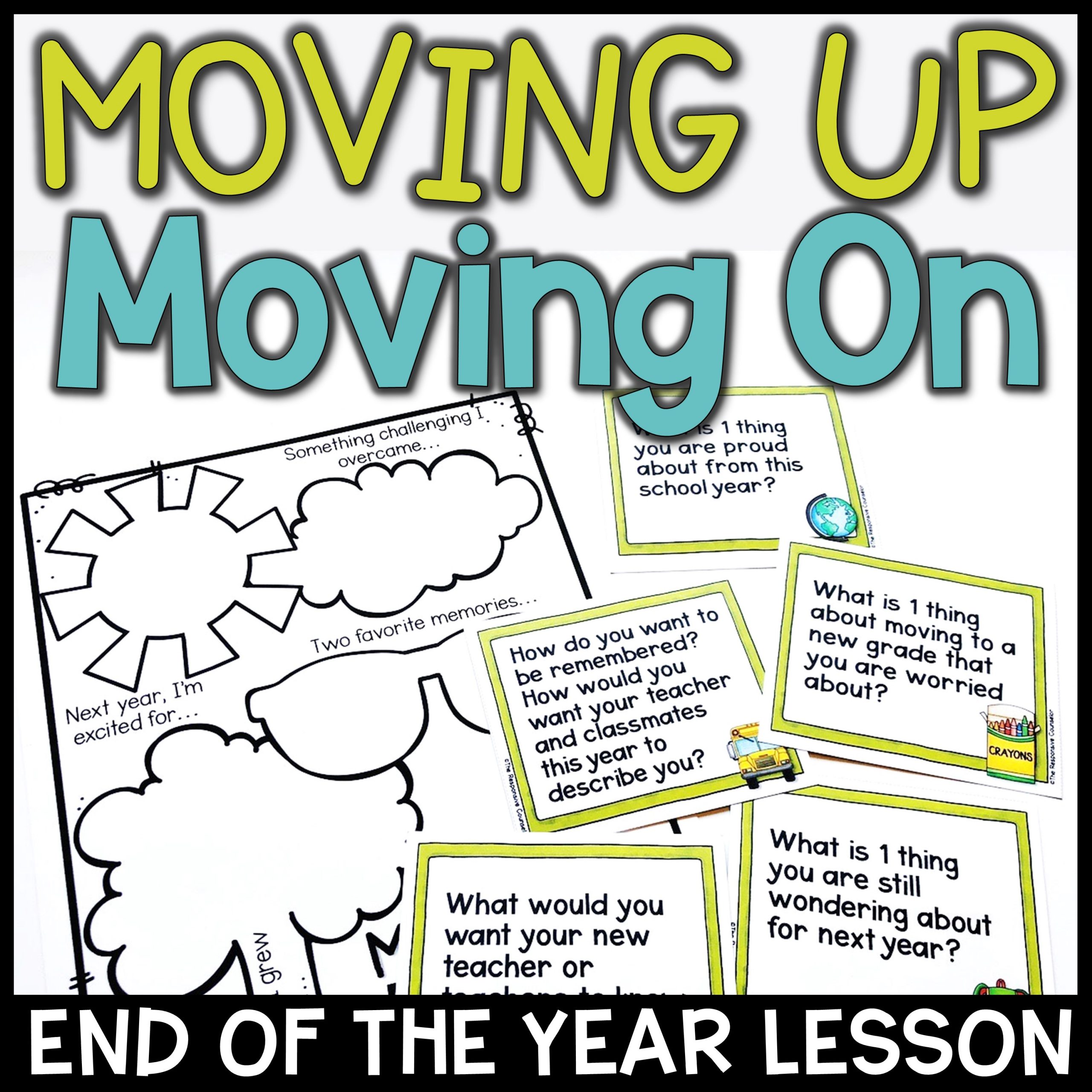 End of the Year Counseling Lesson