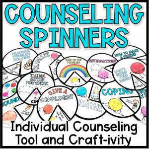 Individual Counseling Tool and Craftivity: Spinners