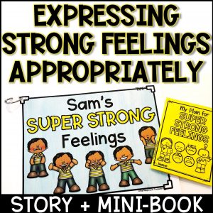 Expressing Strong Feelings Appropriately Story