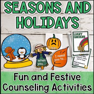 Seasonal and Holiday Counseling Activities
