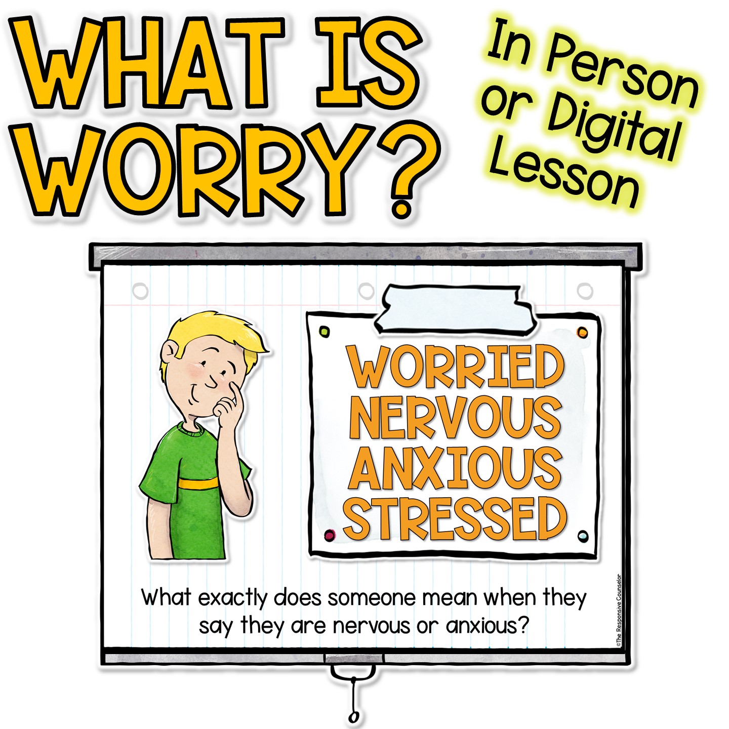 Worry and Anxiety SEL Guidance Lesson
