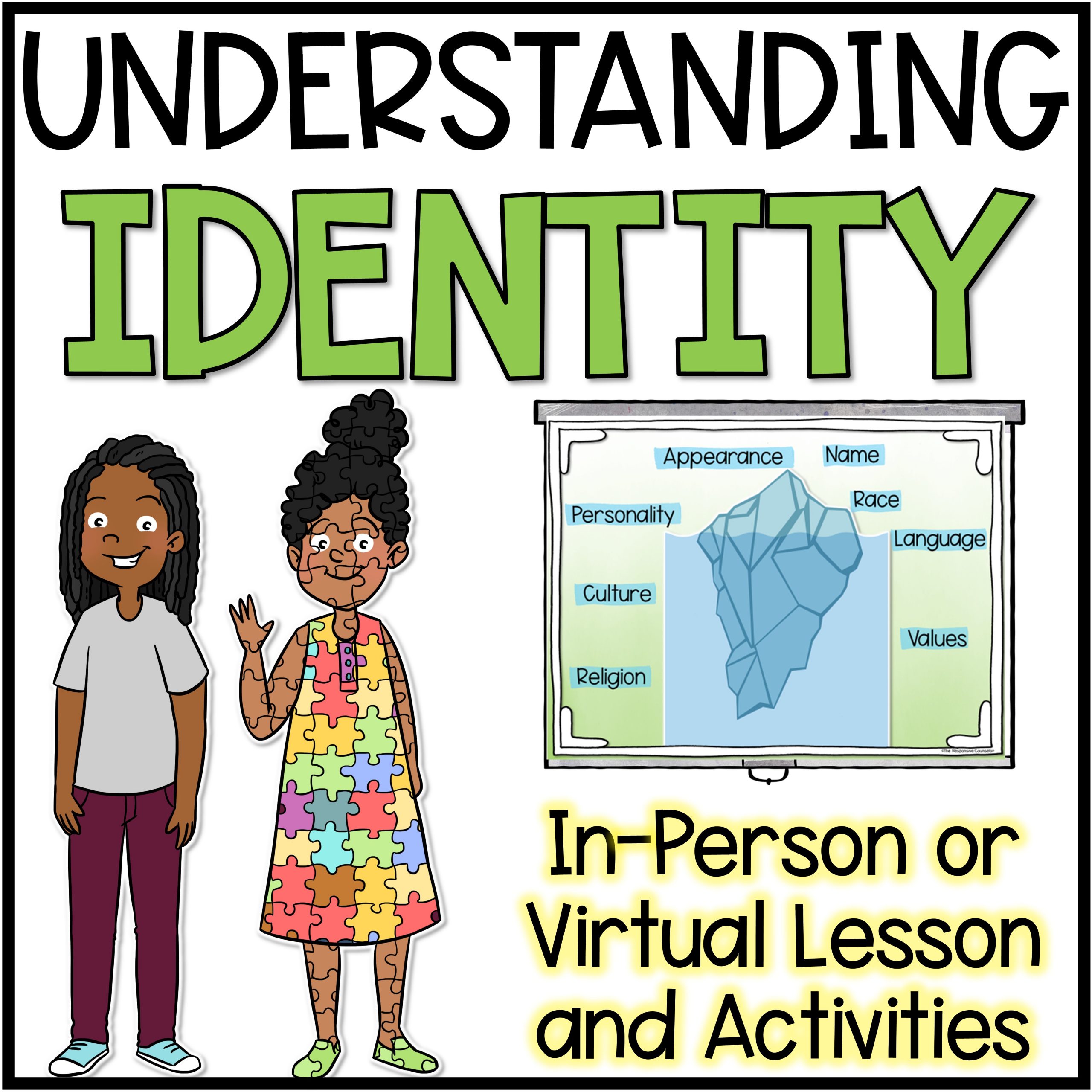 Identity Lesson and Activities for In Person or Virtual Learning