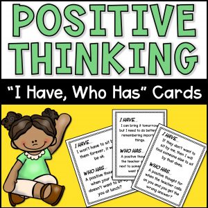 Positive Thinking CBT "I Have, Who Has"