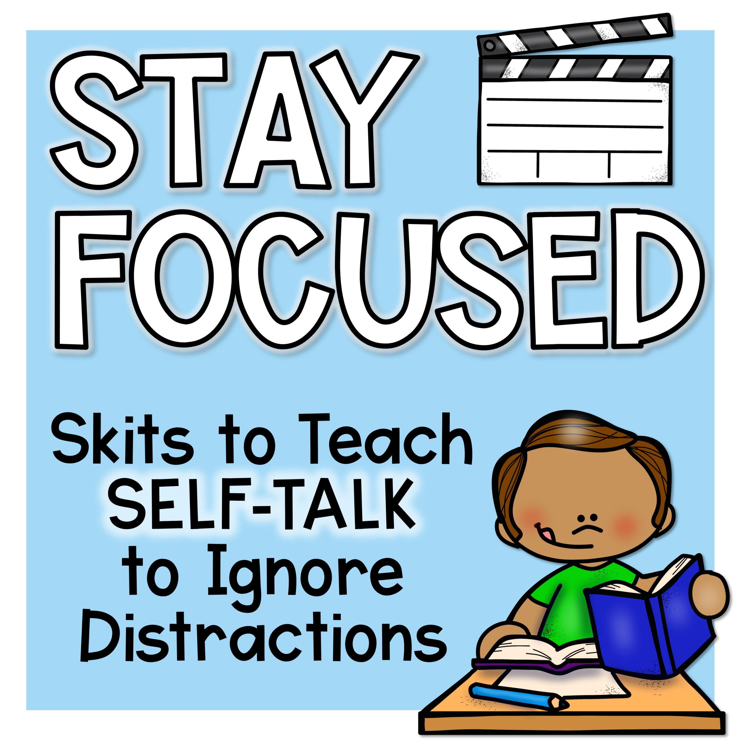 Ignoring Distractions and Staying Focused Lesson Plan: Using Self-Talk