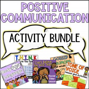 Positive Communication Activities for Group Counseling or Guidance Lessons