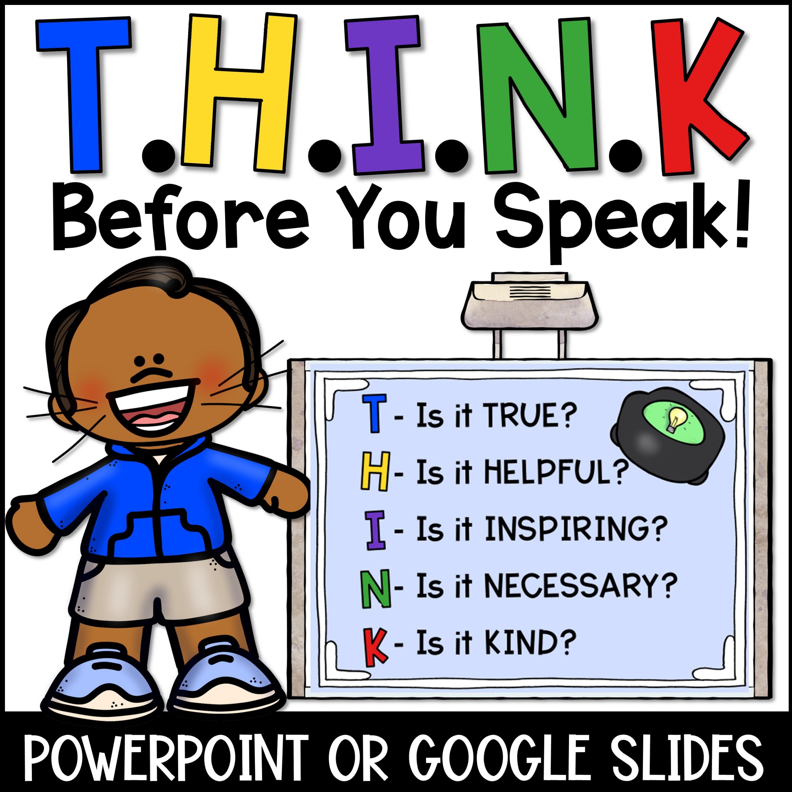 THINK Before You Speak Lesson With Distance Learning Option