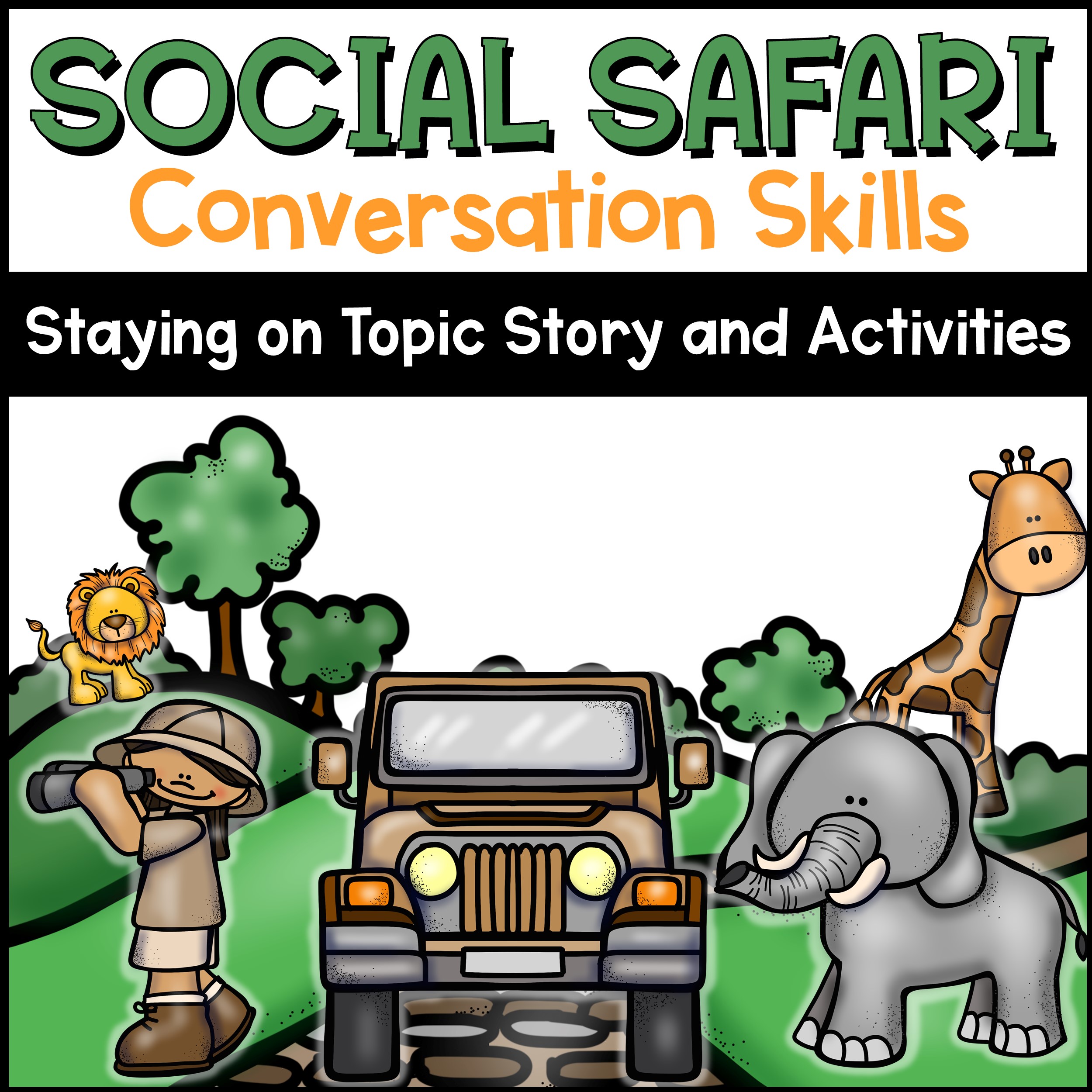 Conversation Skills Lesson Plan and Activities