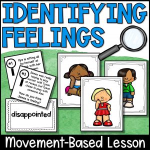 Identifying Emotions Lesson