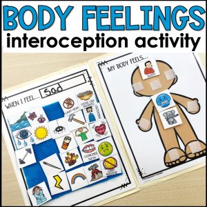 Body Feelings and Emotions Interoception Activity: Exploring How the Body Feels