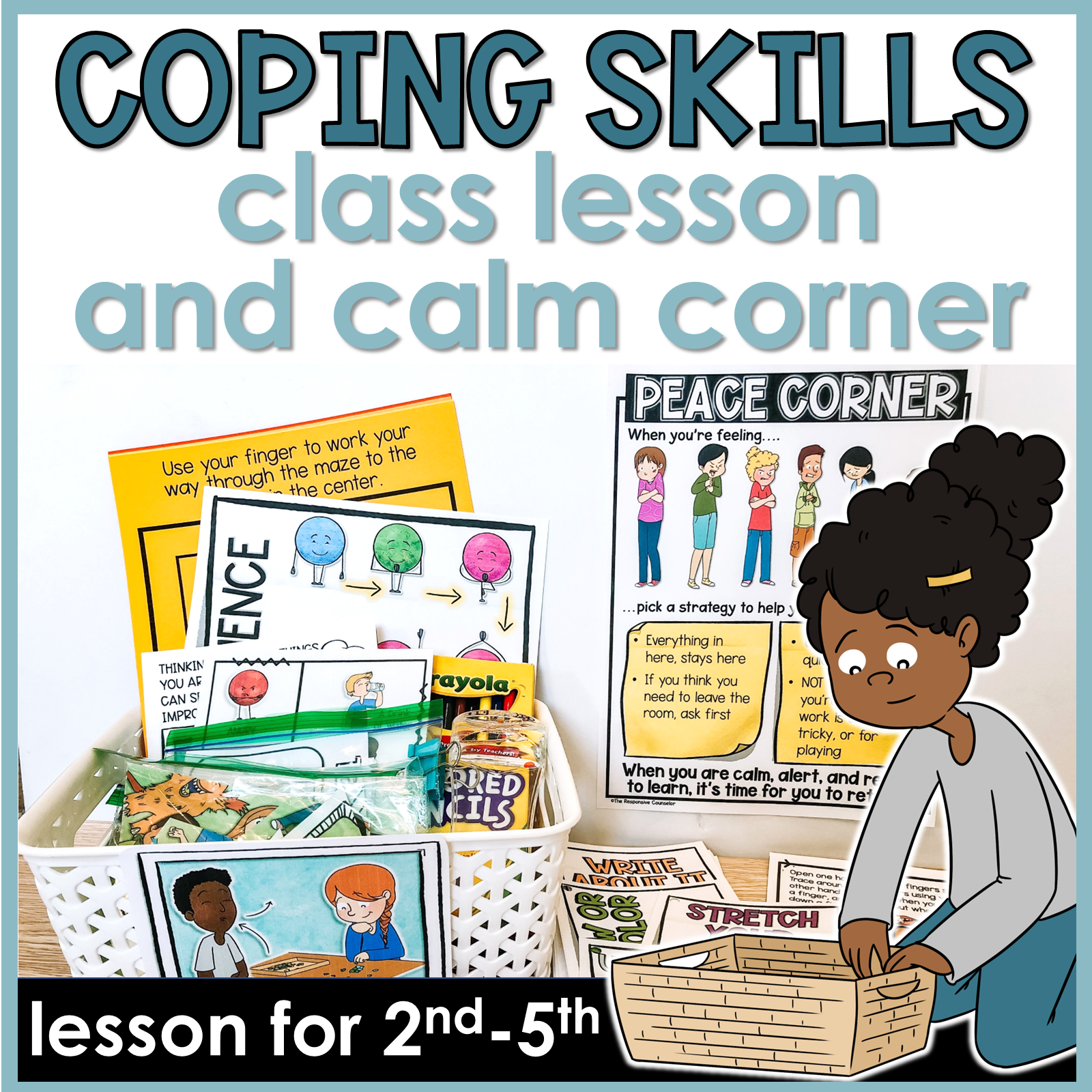 Calm Corner Signs and Coping Skills Lesson