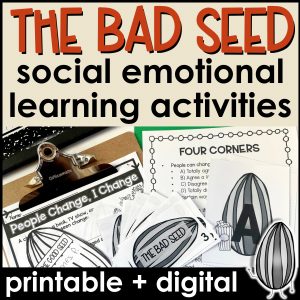 The Bad Seed Lesson and Activities for Social Emotional Learning