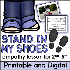 Empathy Scenarios Stand in My Shoes Lesson