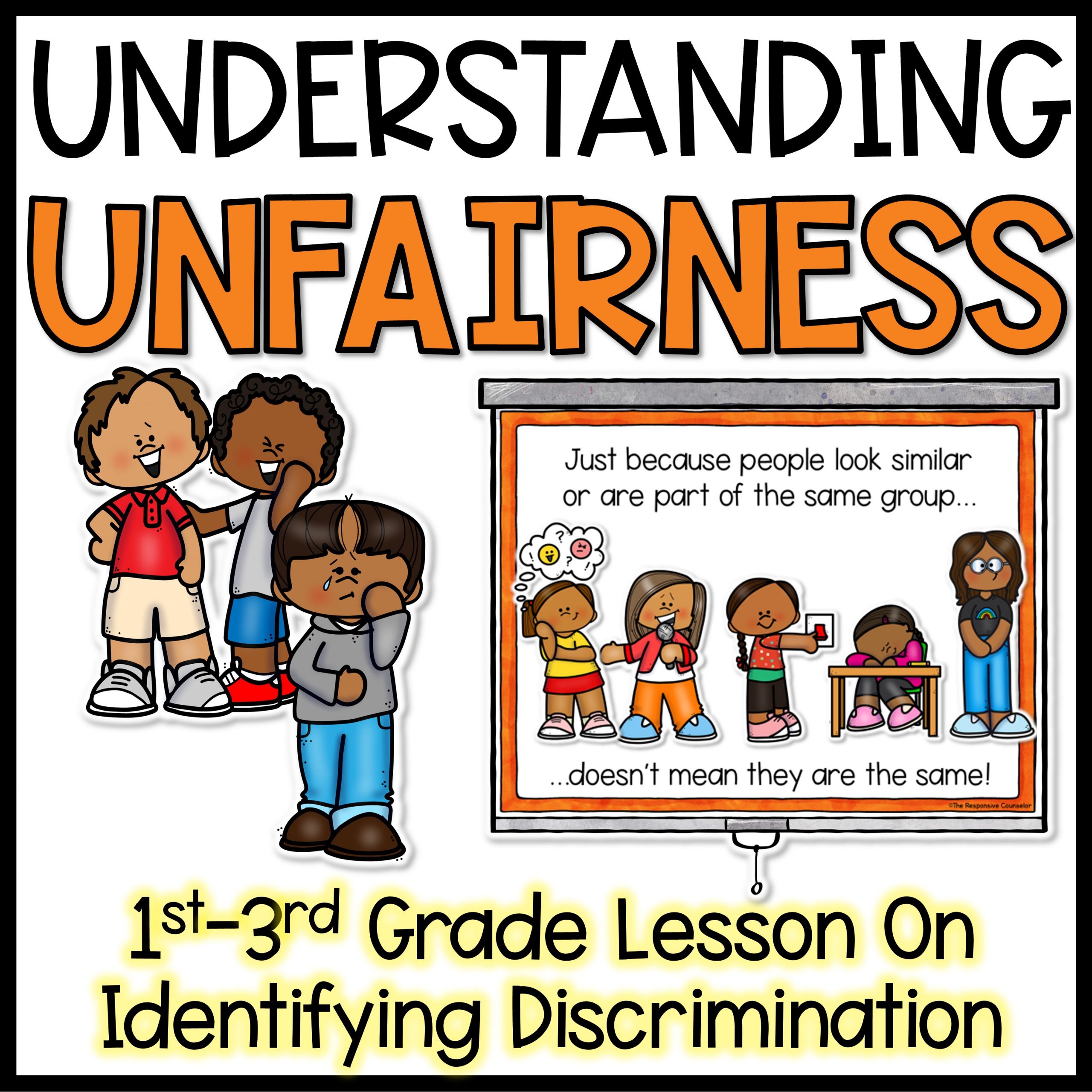 Unfairness, Injustice, & Discrimination Lesson & Activities for Primary Students