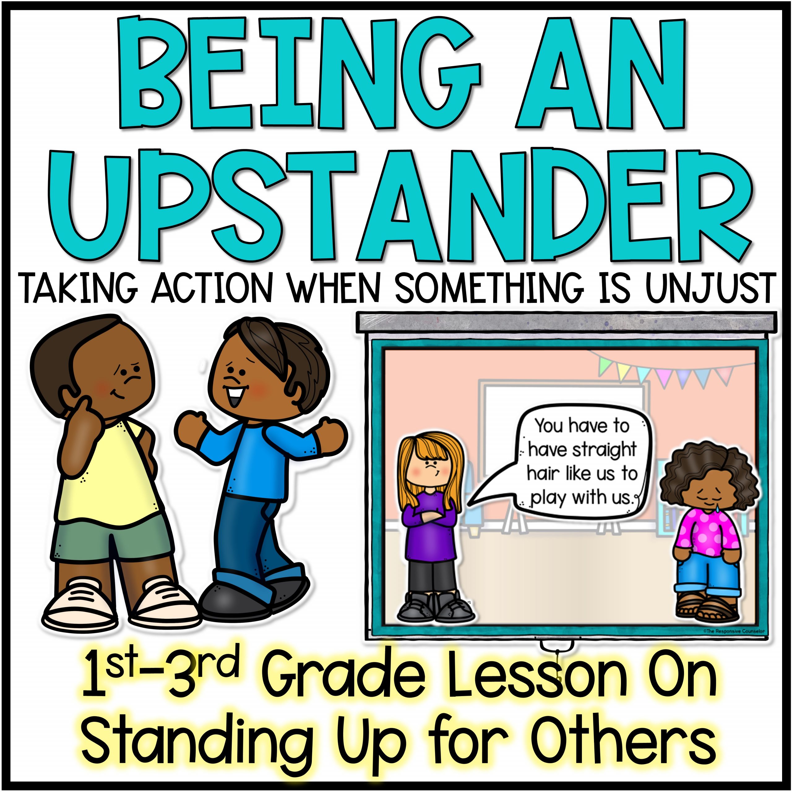 Taking Action and Being an Upstander Lesson & Activities for Primary Students