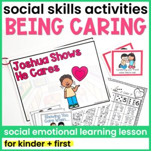 Caring and Empathy Lesson and Activities
