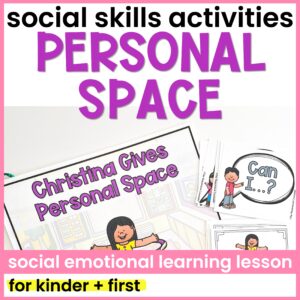 Personal Space Lesson and Activities