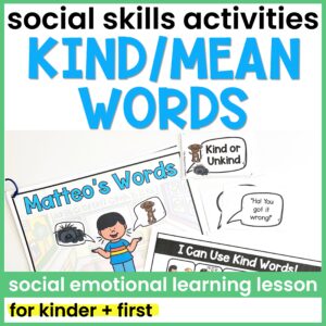Using Kind Words Lesson and Activities