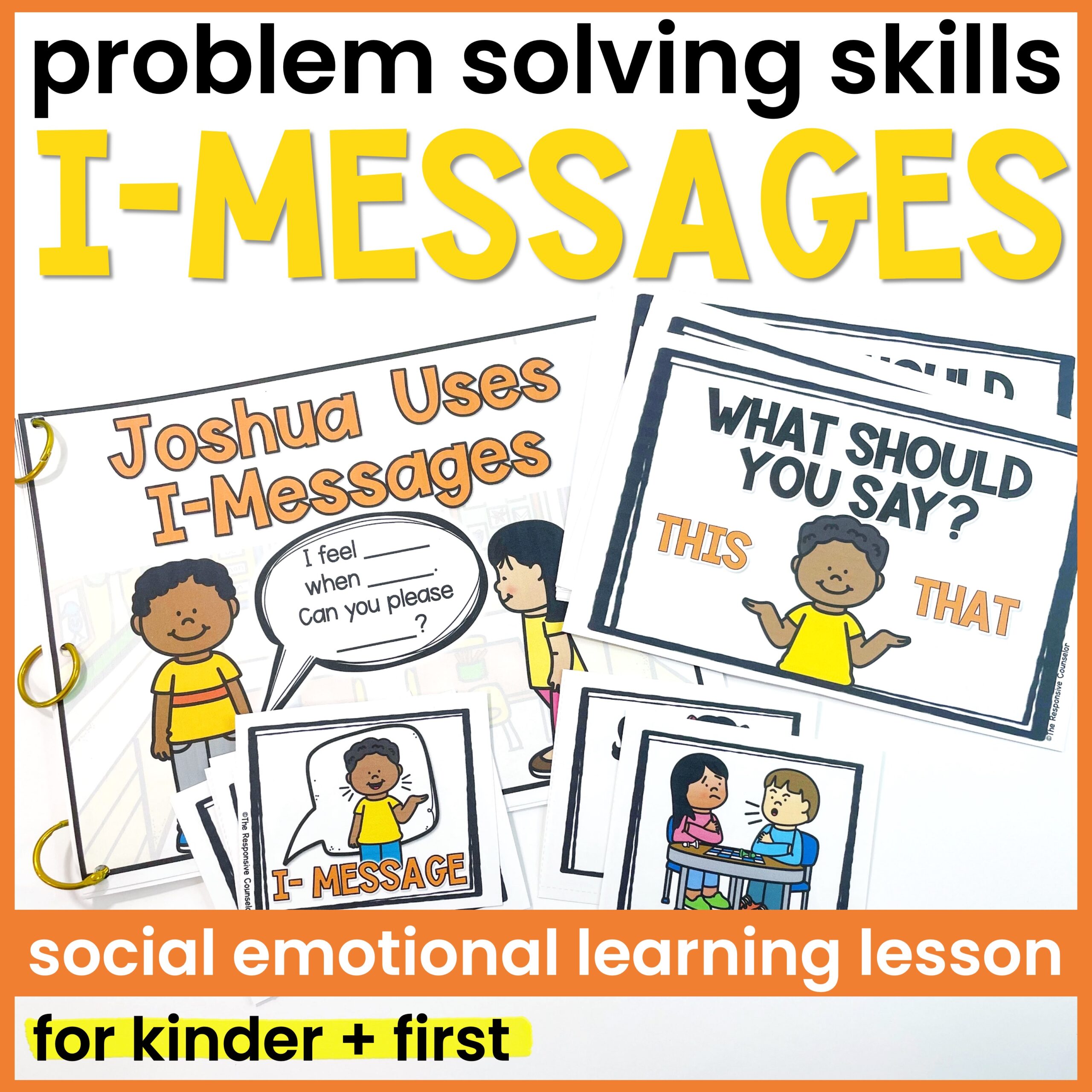 Conflict Resolution Lesson and I-Messages Activities