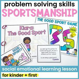Sportsmanship Lesson and Activities