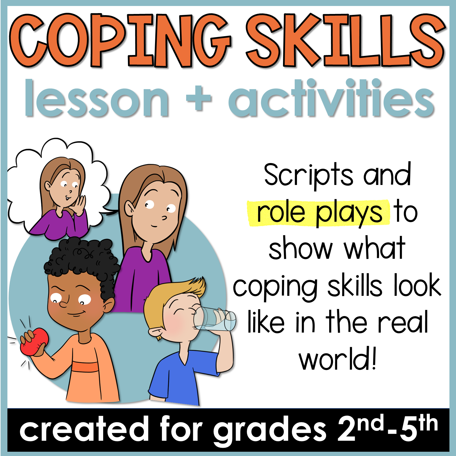 Emotional Regulation Lesson and Coping Skills Activities