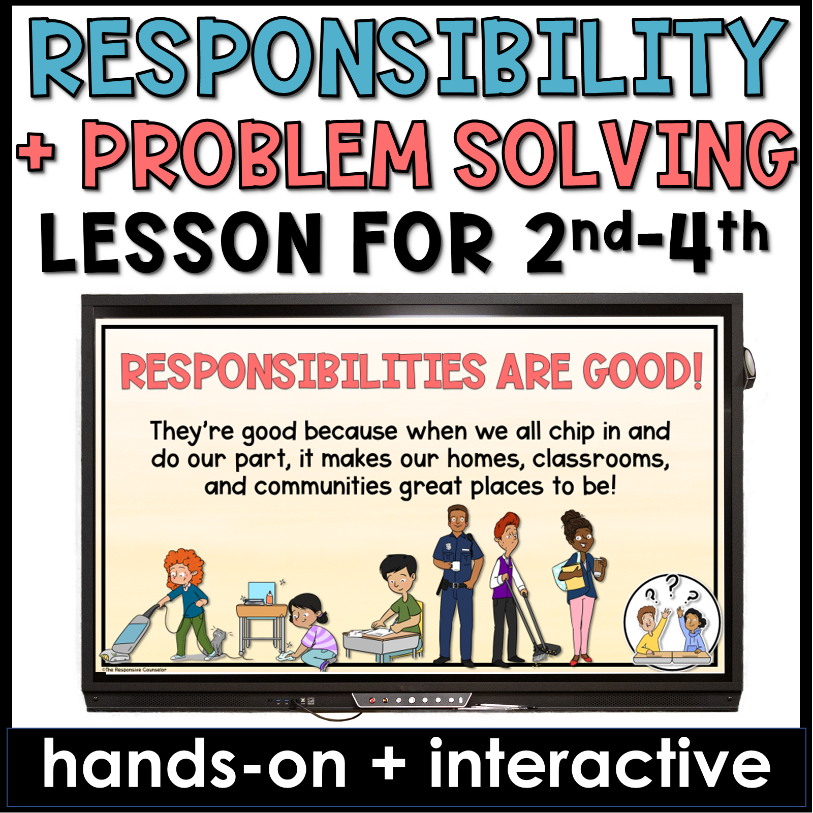 Responsibility Lesson and Problem Solving Activities