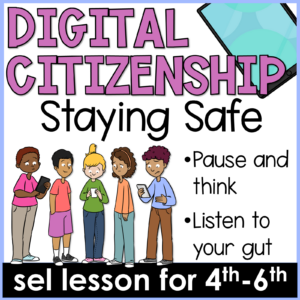Digital Safety Lesson and Activities