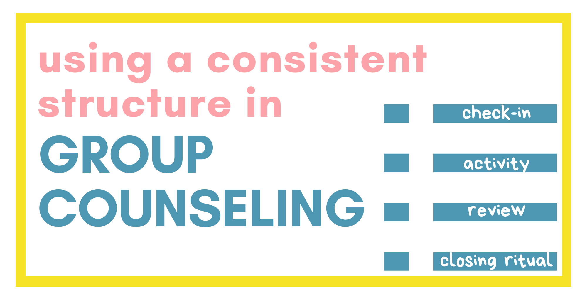 structure for group counseling sessions