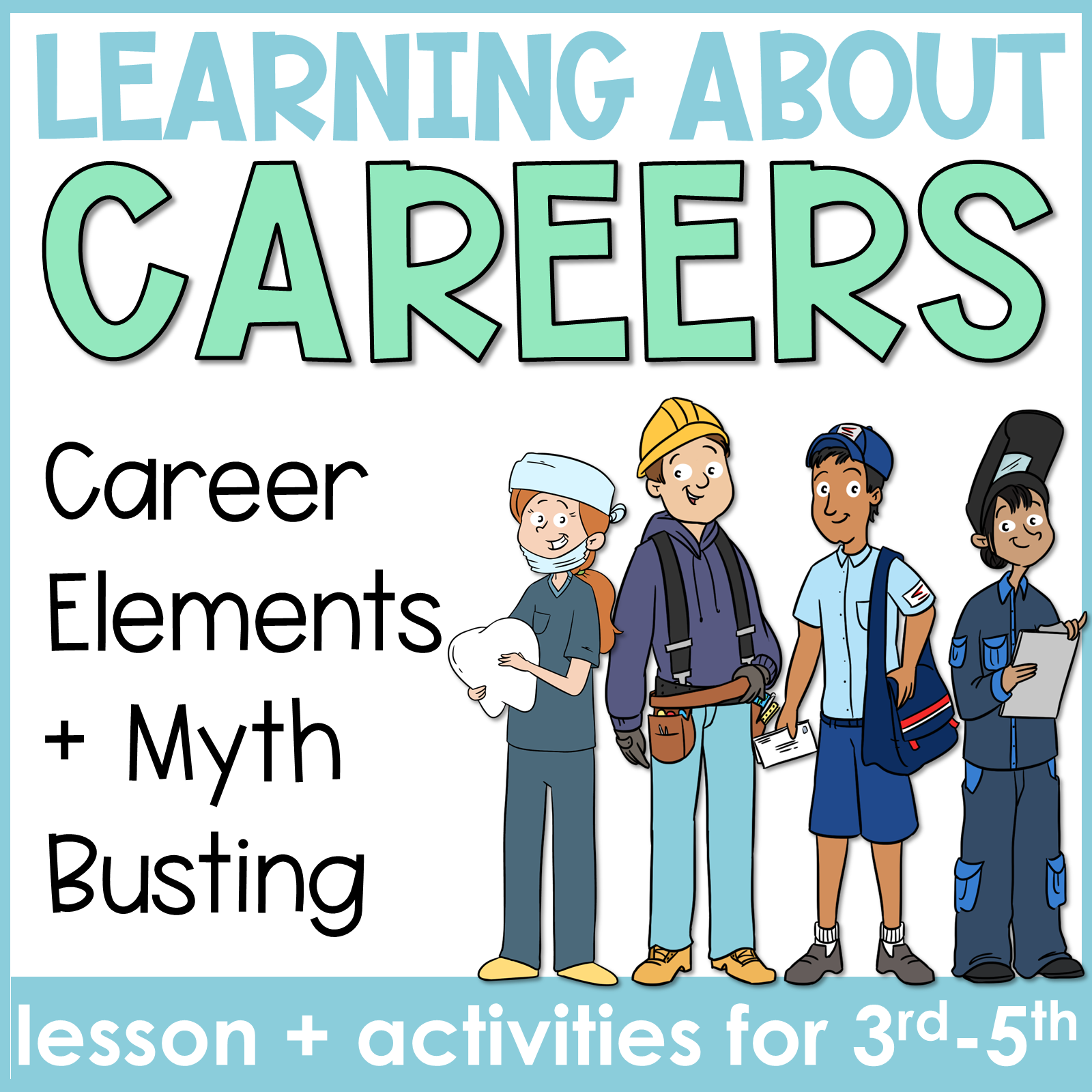 Career Exploration College and Career Readiness Activities: Parts of a Career