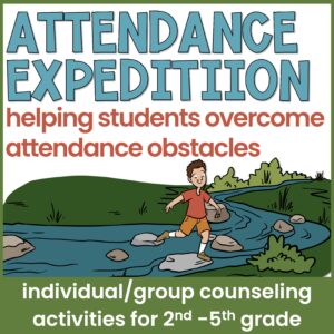 Attendance Small Group Counseling Curriculum