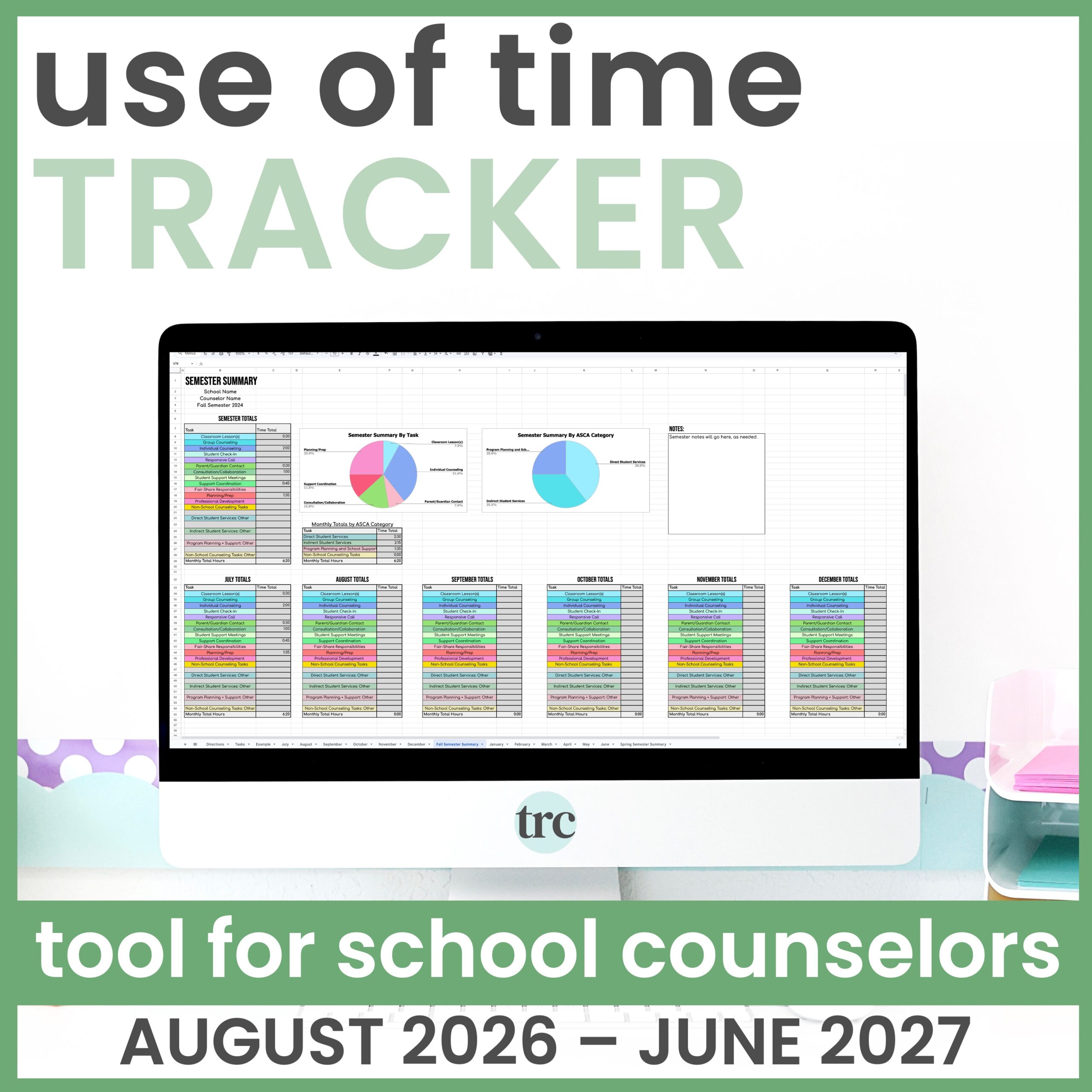 School Counselor Use of Time Tracker and Analysis Tool