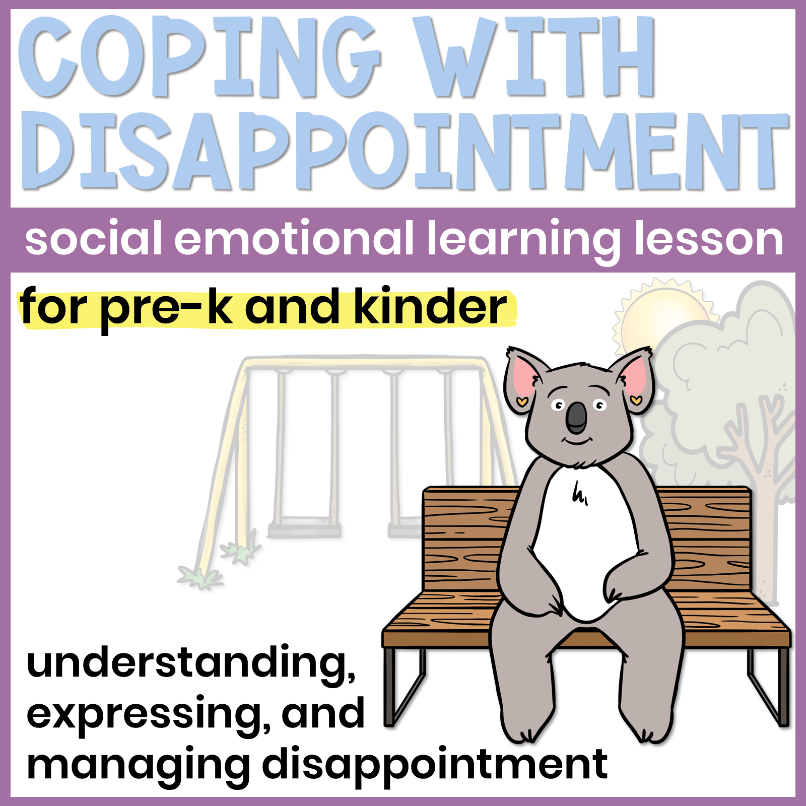 Managing Disappointment Lesson