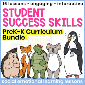 Pre-K and Kindergarten Social Emotional Learning Guidance Lessons and Activities