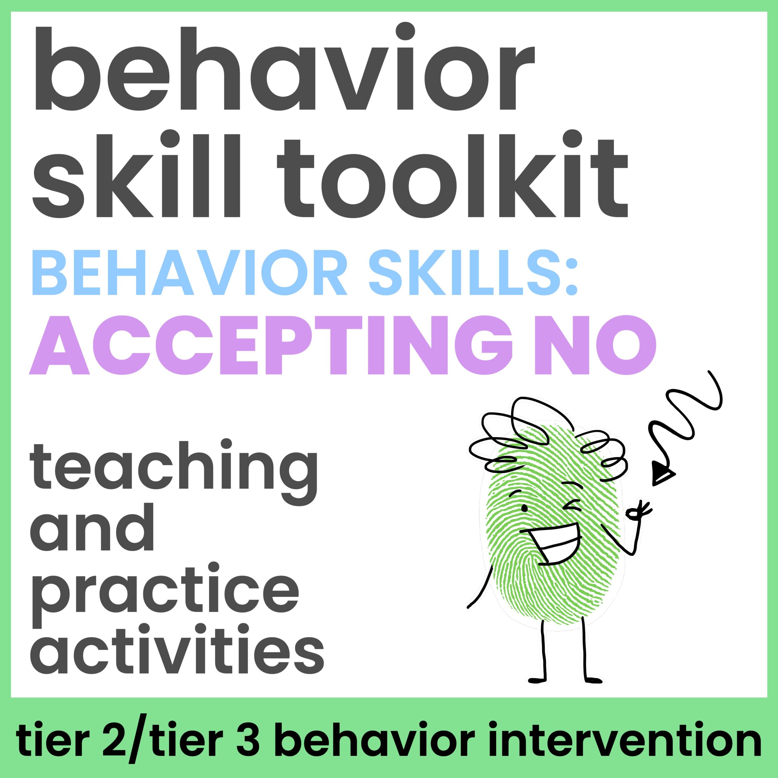 Accepting No Behavior Skills Behavior Intervention Activities