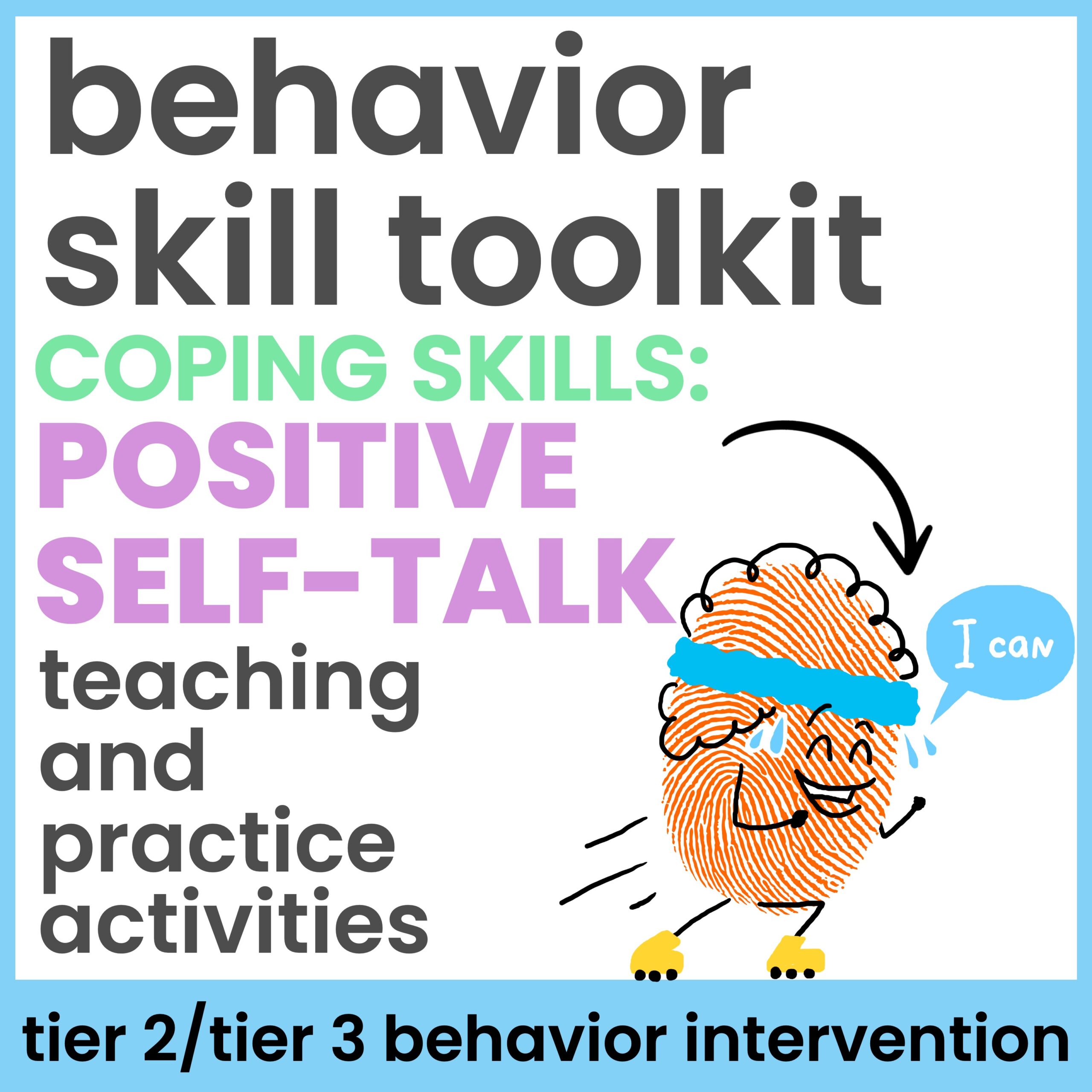 Positive Self-Talk Coping Skills Behavior Intervention Activities
