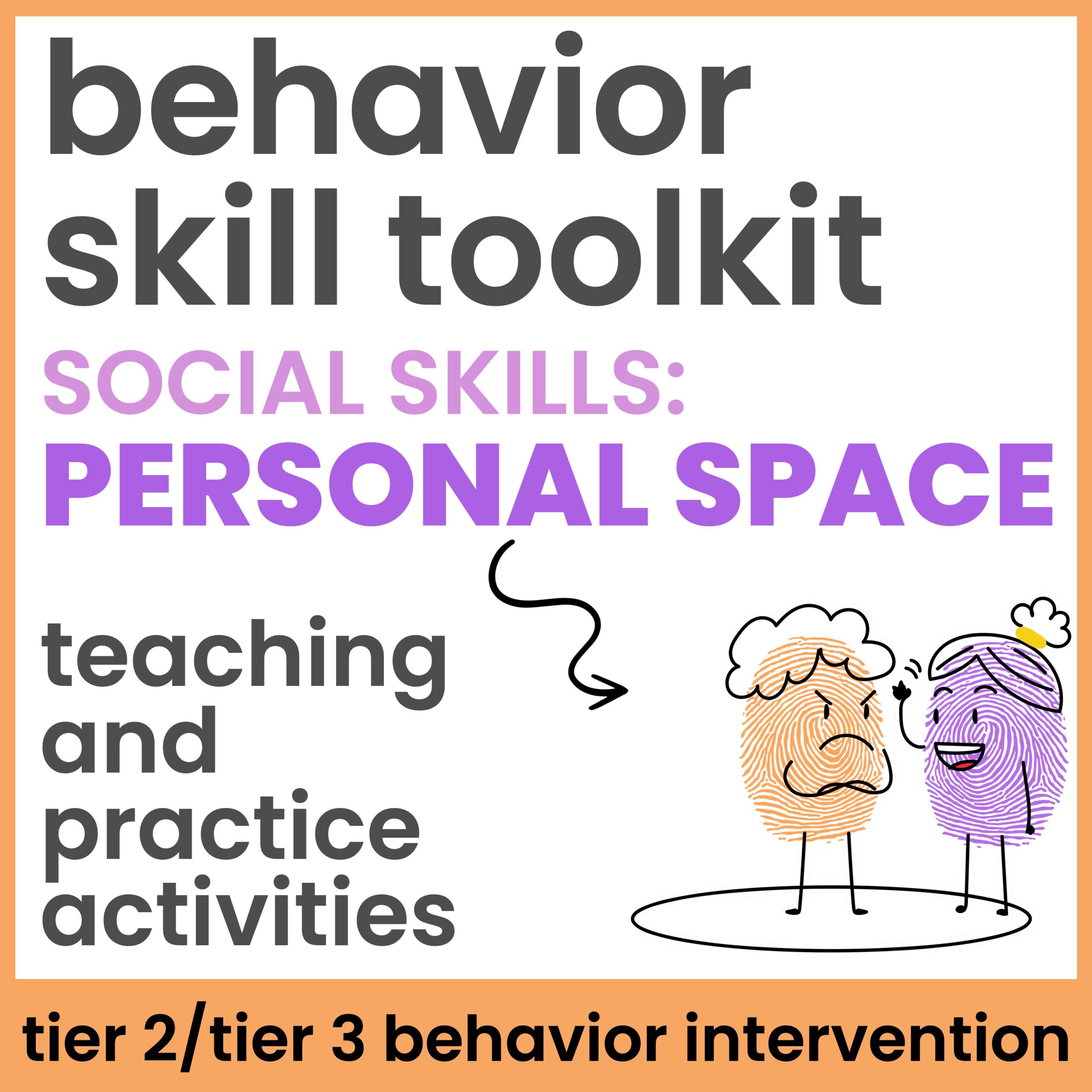 Personal Space Social Skills Behavior Intervention Activities