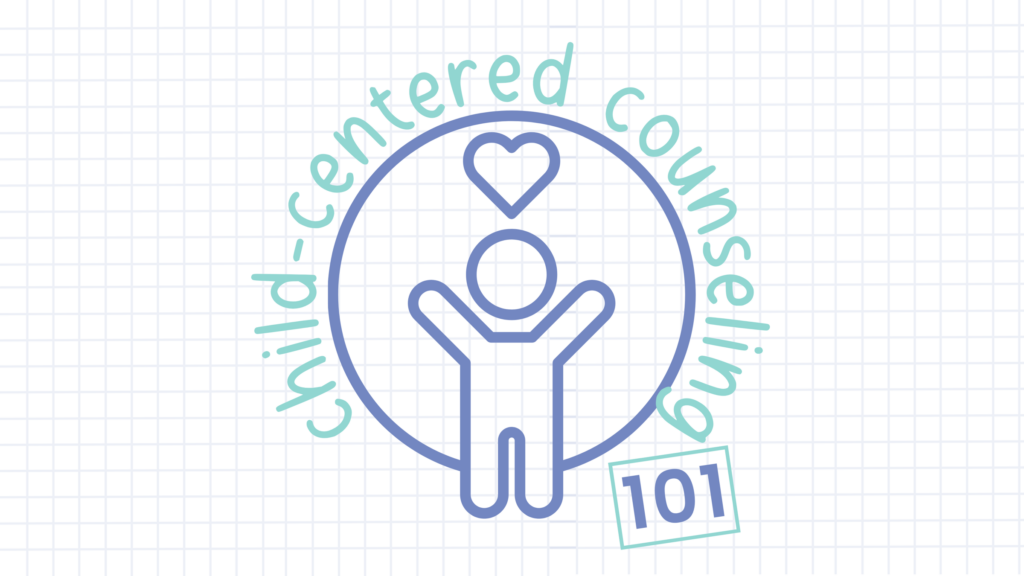 Child Centered Counseling