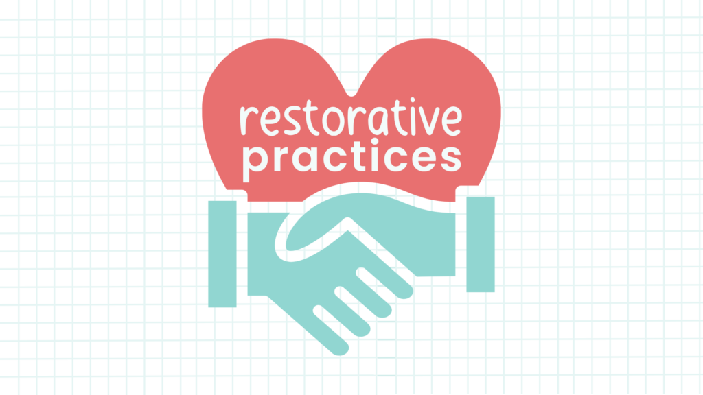 Restorative Practices