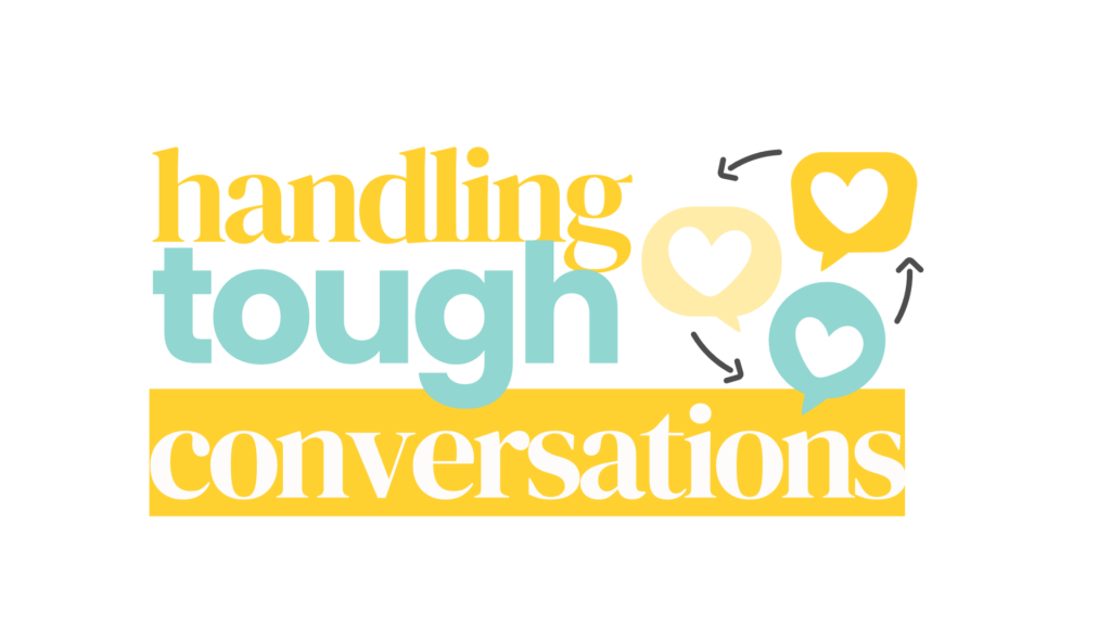 Handling Tough Conversations
