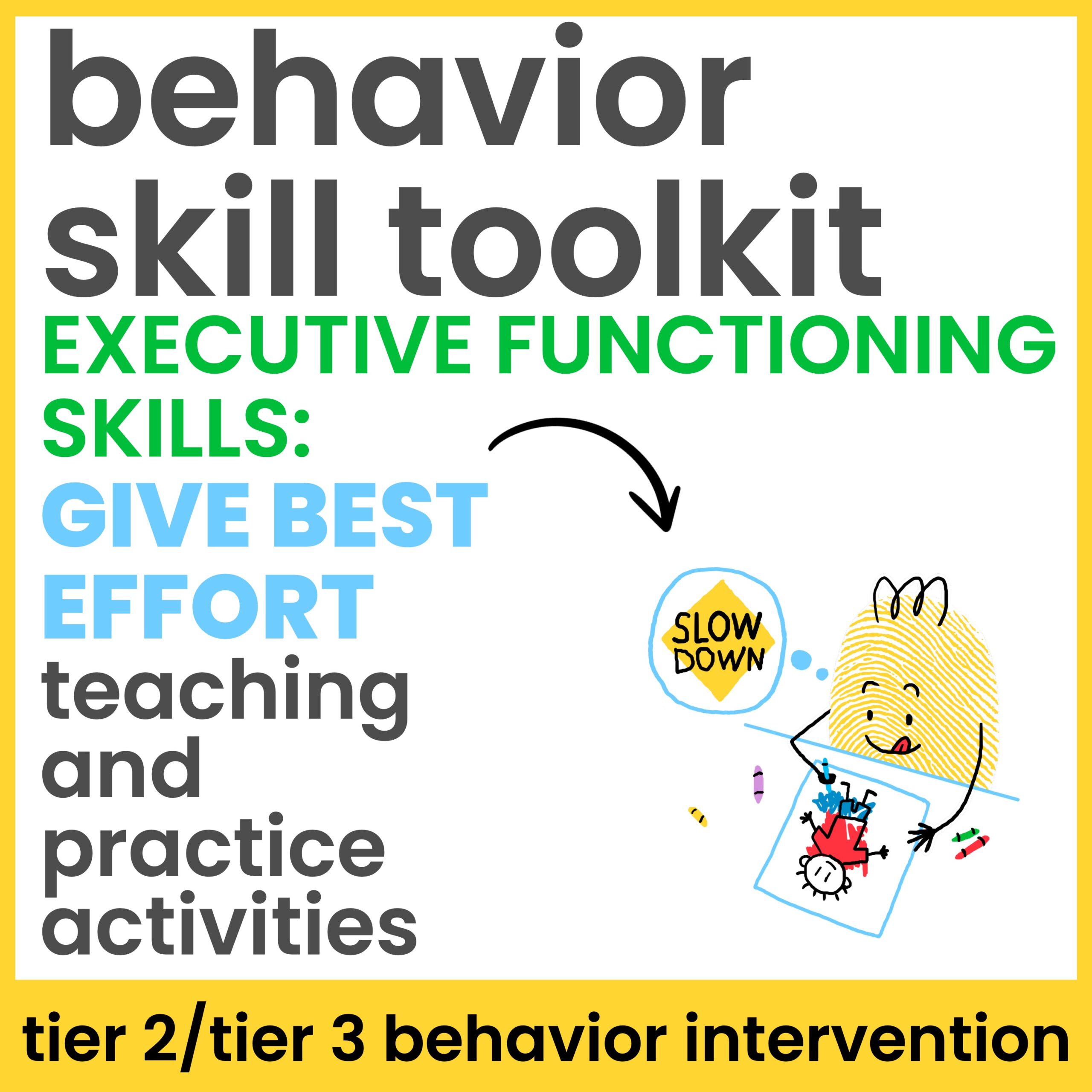 Give Best Effort Executive Functioning Skills Behavior Intervention Activities